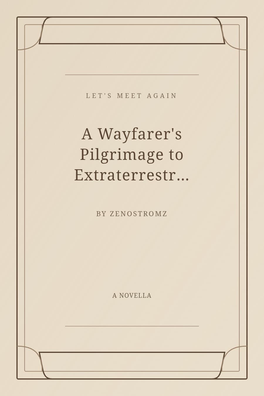A Wayfarer's Pilgrimage to Extraterrestrial Lands: 0 cover